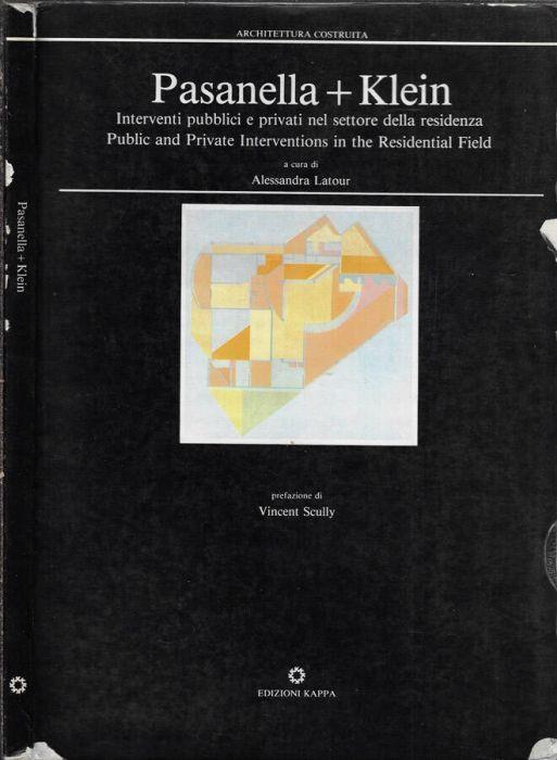 Pasanella + Klein: Public and Private Interventions in the Residential Field