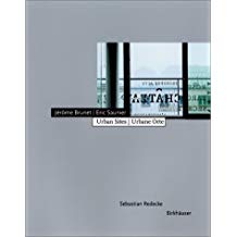 Jerome Brunet/Eric Saunier Architects: Urban Sites