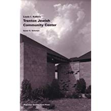 Louis I. Kahn's Trenton Jewish Community Center