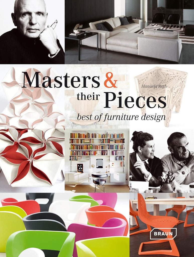 Masters & Their Pieces: Best of Furniture Design