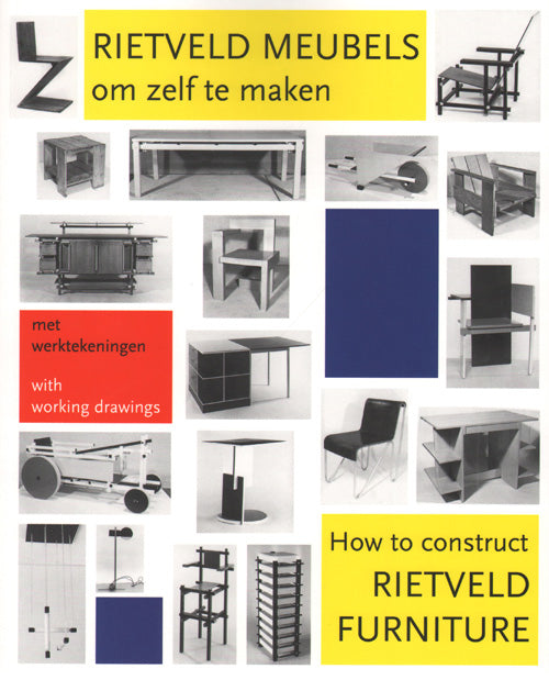 Rietveld How To Construct Rietveld Furniture (Revised Edition)