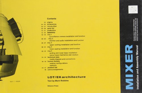 Mixer Installation and Assembly Manual: LOT/EK Architecture