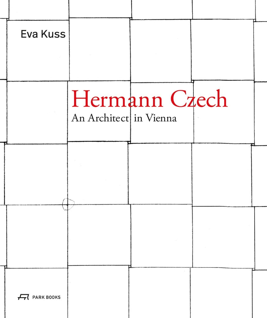 Hermann Czech: An Architect in Vienna