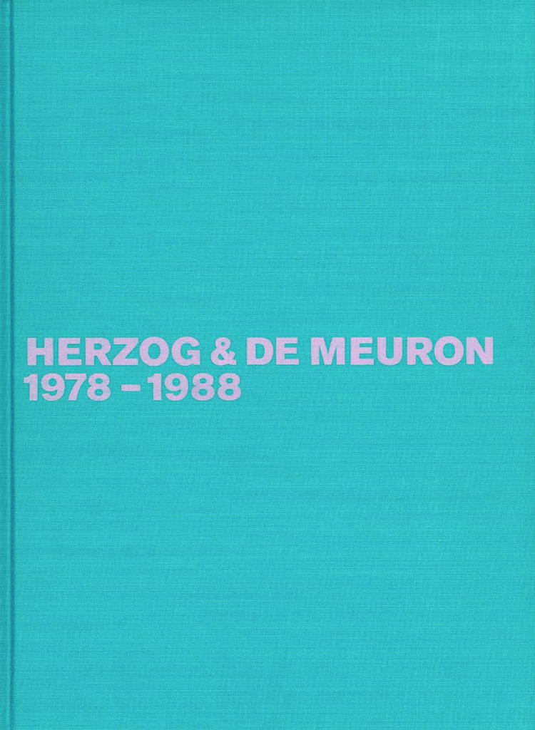 Herzog & de Meuron 1978-1988