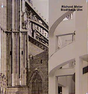 Richard Meier: Stadthaus Ulm