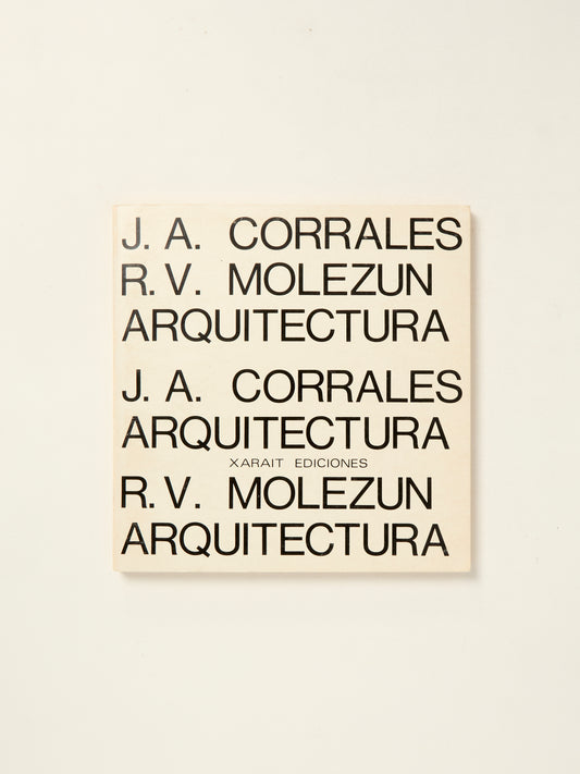 Corrales y Molezún, arquitectura (Spanish Edition)