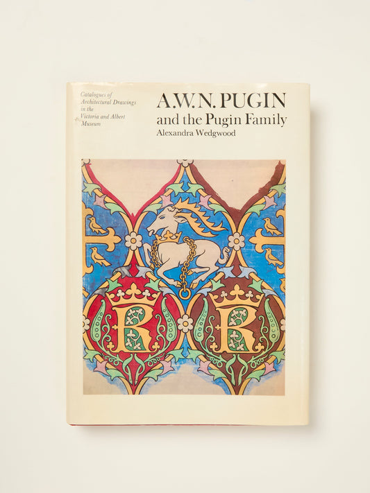 A.W.N. Pugin and the Pugin Family