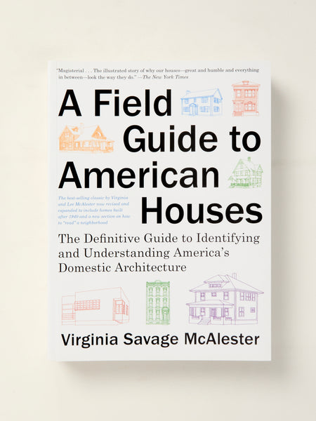 A Field Guide to American Houses