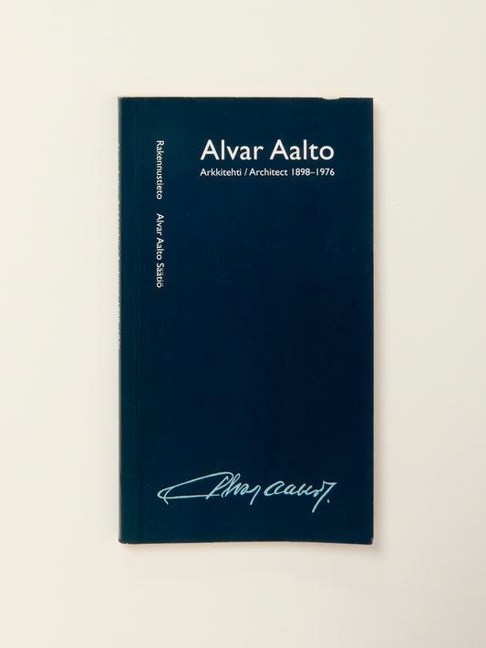 Alvar Aalto Arkkitehti / Architect 1898-1976