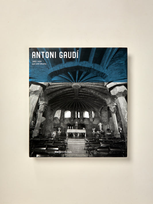 Antoni Gaudi 1852 1926
