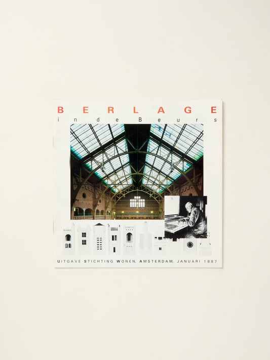 Berlage in de Beurs