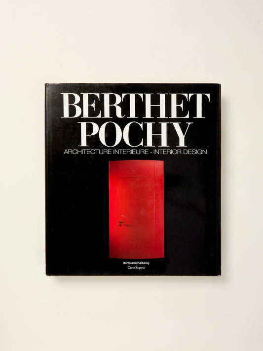 Berthet - Pochy: Architecture Interieure - Interior Design