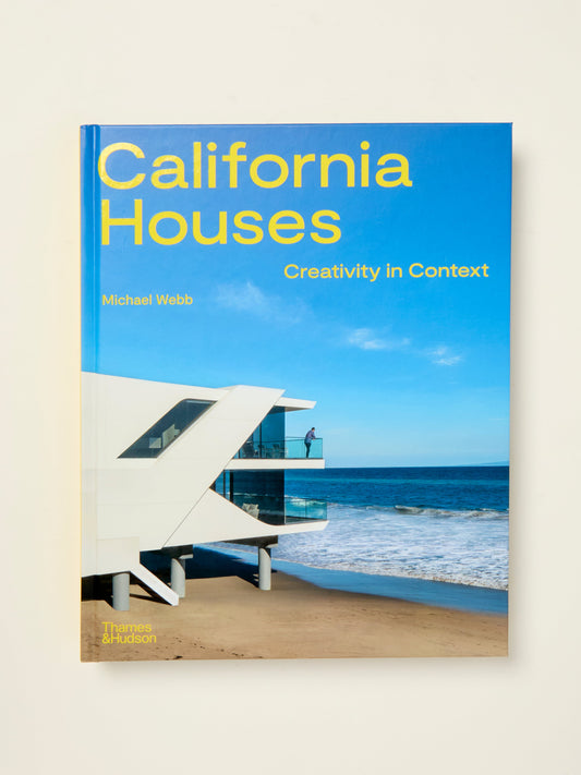 California Houses: Creativity in Context