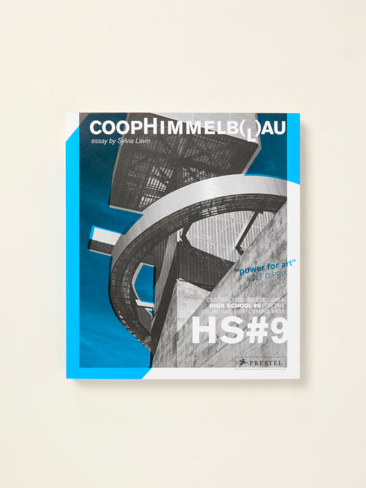 Coop Himmelb(l)au: Central Los Angeles High School #9 For the Visual and Performing Arts