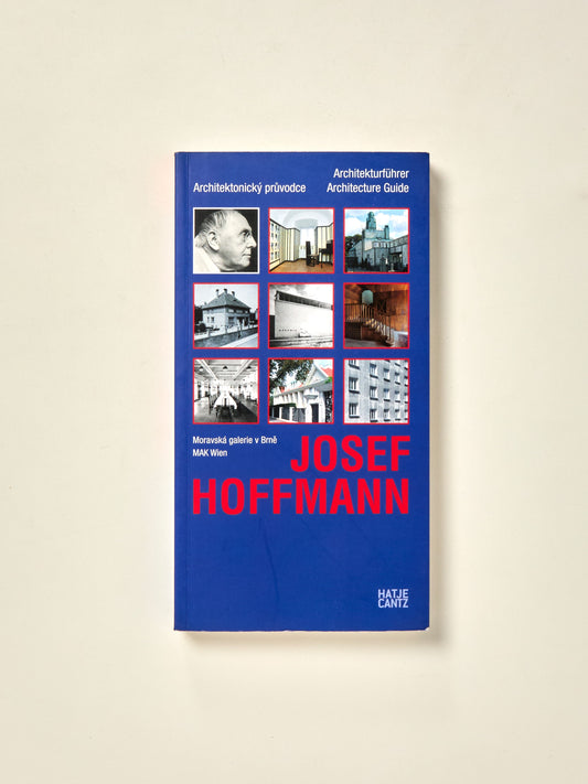 Josef Hoffmann: Architecture Guide