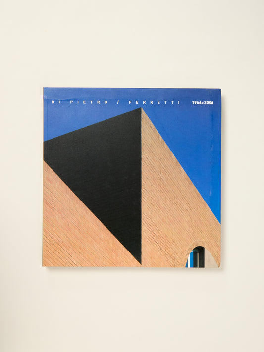 Di Pietro/Ferretti 1966-2006