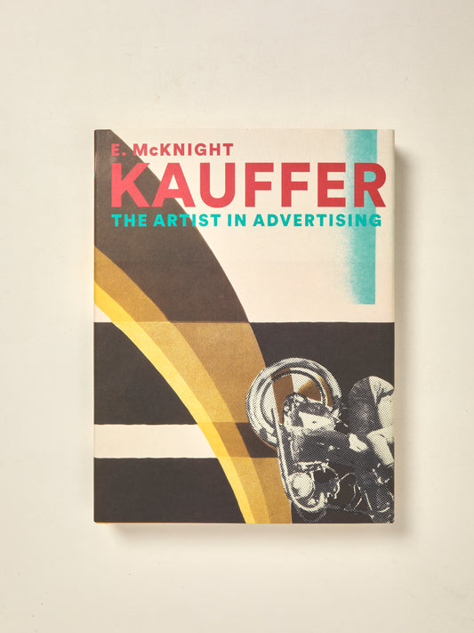 E. McKnight Kauffer: The Artist in Advertising