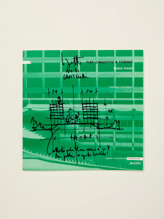 Renzo Piano: Fiat- Lingotta a Torino