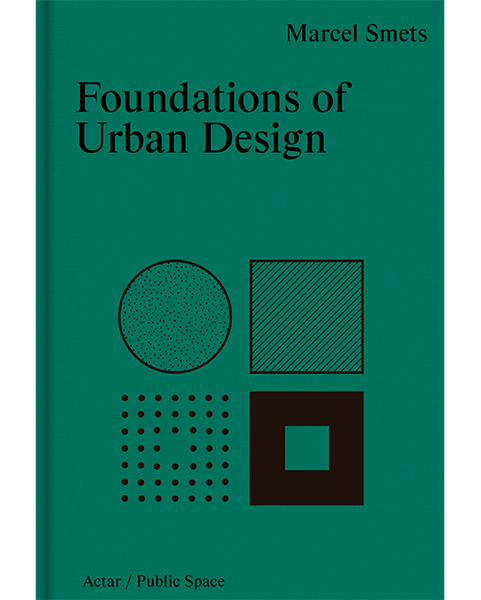 Foundations of Urban Design