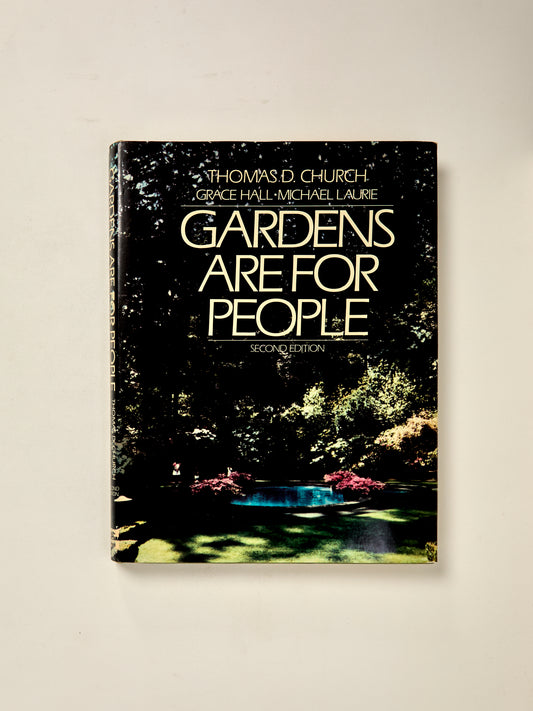 Gardens Are For People