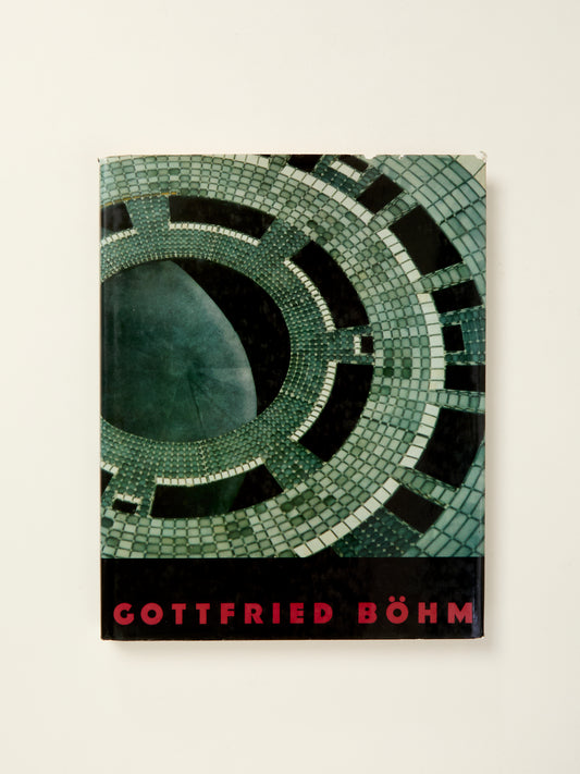 Gottfried Bohm: Lectures, Buildings, Projects