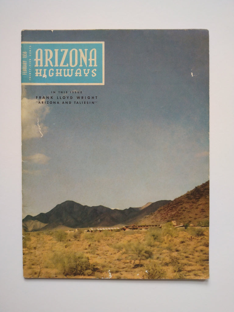 Frank Lloyd Wright - Arizona Highways February 1956 Issue (Ephemera)