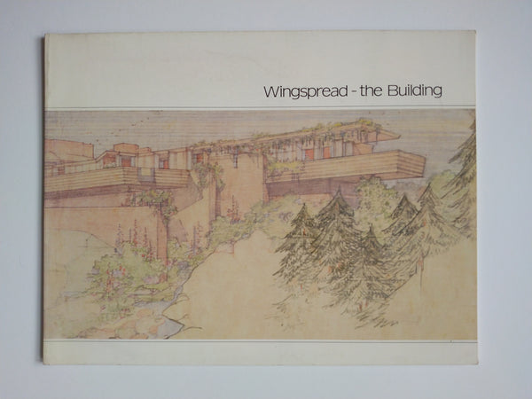 Frank Lloyd Wright - Wingspread- the Building (Ephemera)