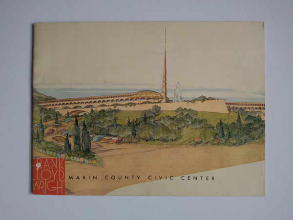 Frank Lloyd Wright - Marin County Civic Center (Ephemera)
