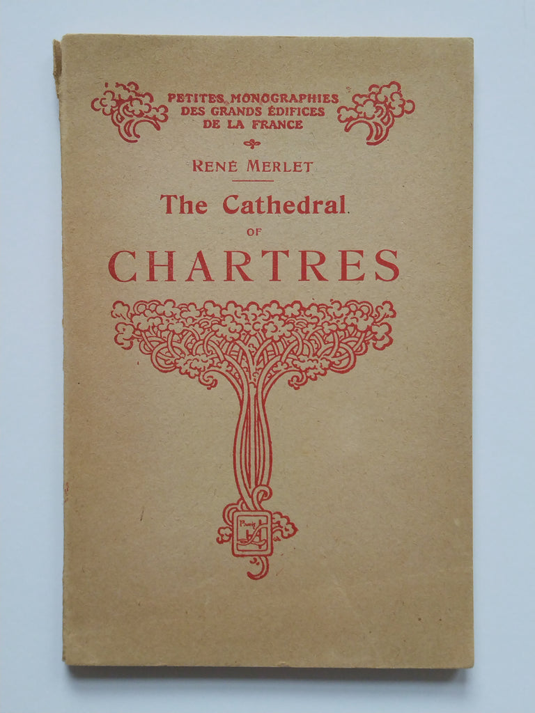 The Cathedral Of Chartres (Ephemera)
