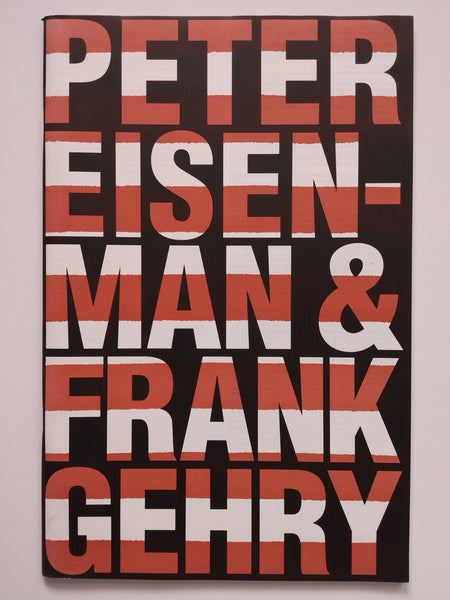 Peter Eisenman and Frank Gehry (Ephemera)