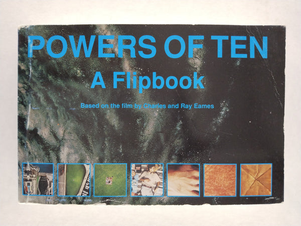 Powers Of Ten: A Flipbook (Based on the film by Charles & Ray Eames) (Ephemera)