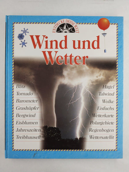 Wind und Wetter (Wind And Weather) (In German) (Kids Books)