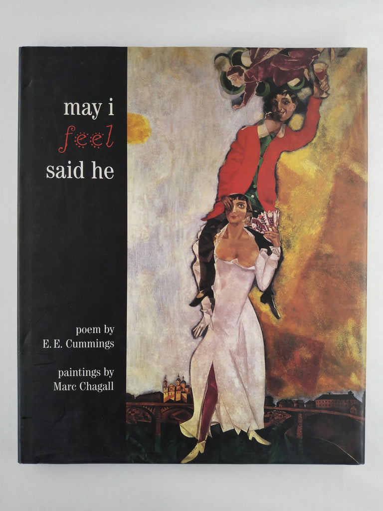 May I Feel Said He (Cummings / Chagall) (Kids Books)