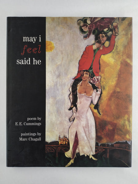 May I Feel Said He (Cummings / Chagall) (Kids Books)