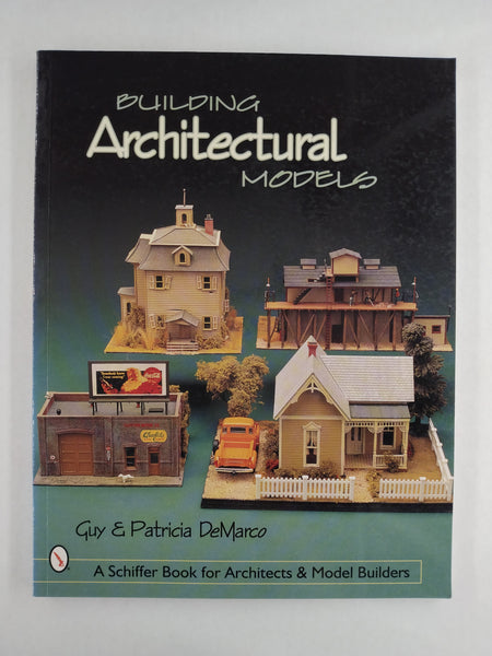 Building Architectural Models (Kids Books)