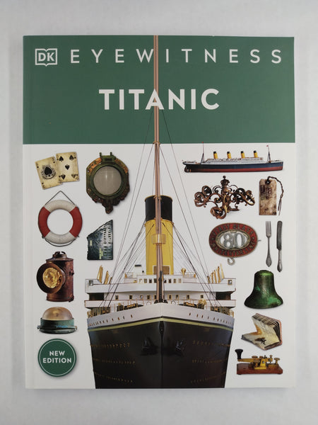 Eyewitness - Titanic (Kids Books)