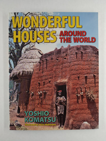 Wonderful Houses Around the World (Kids Books)