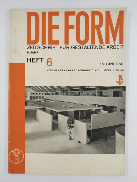 Die Form: Zeitschrift Fur Gestaltende Arbeit (The Form: Magazine For Creative Work) (Berlin, Germany, June 1931) (Ephemera)