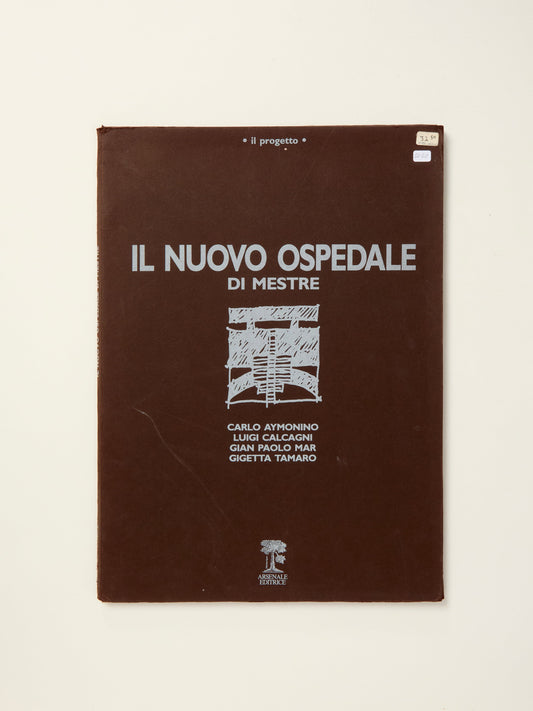 Il Nuovo Ospedale di Mestre