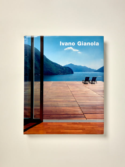 Ivano Gianola: Buildings and Projects