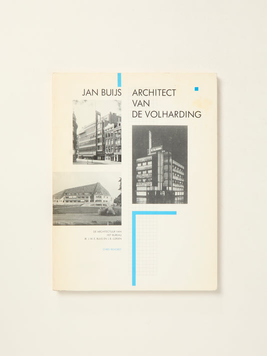 Jan Buijs : Architect van de Volharding