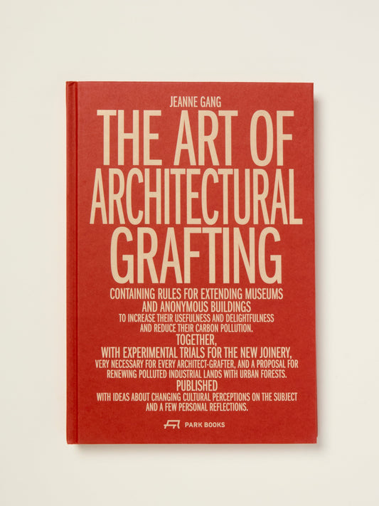 The Art of Architectural Grafting