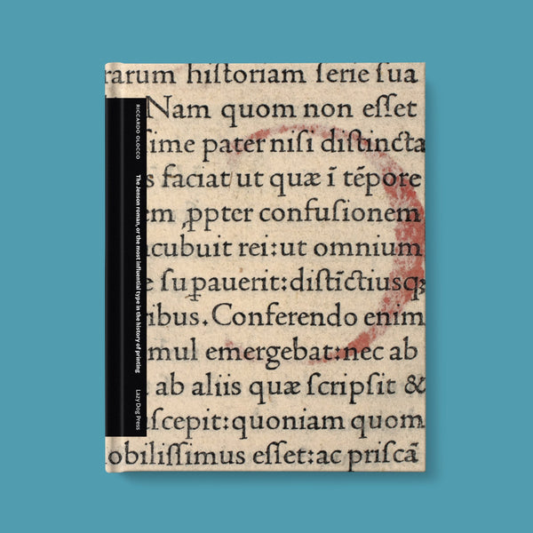 Riccardo Olocco - The Jenson roman or the most influential type in the history of printing