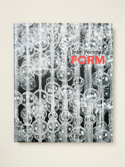 John Portman: Form