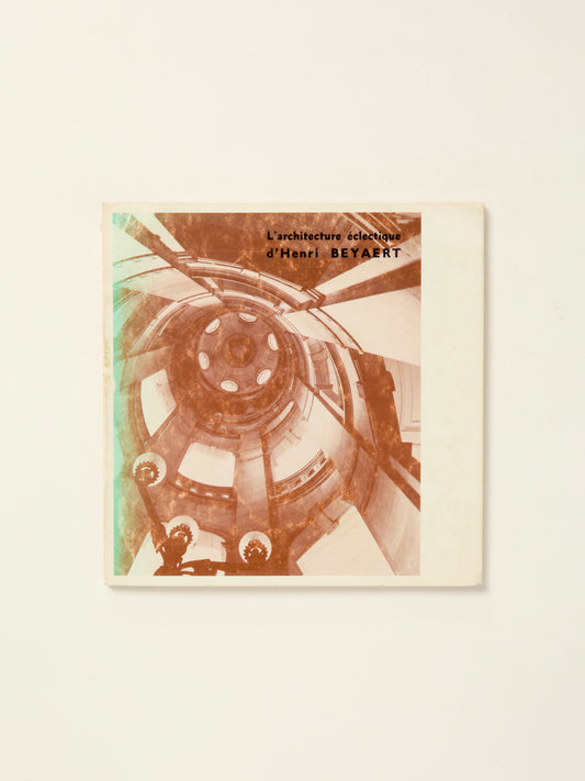 L'Architecture eclectique d' Henri Beyaert