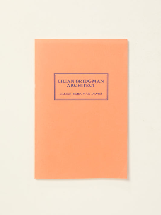 Lilian Bridgman, Architect