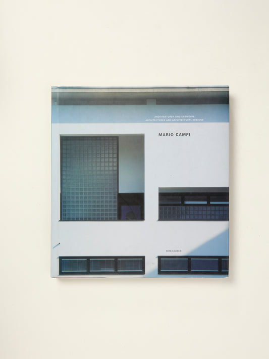 Mario Campi: Architect 1985-2000