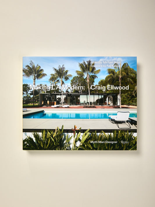 Making L.A. Modern: Craig Ellwood - Myth, Man, Designer