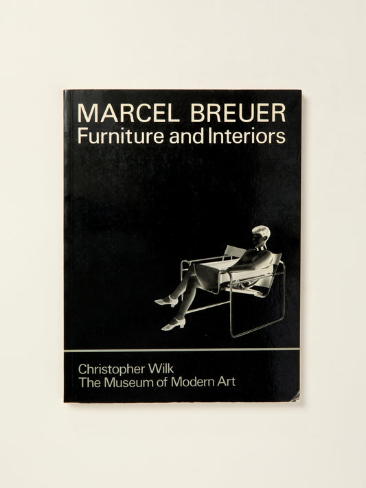 Marcel Breuer: Furniture and Interiors