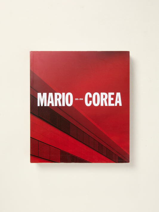 Mario Corea 1985-2006 (English and Spanish Edition)
